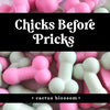 Chicks Before Pricks - Penis Wax Melts