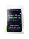 Colder Than A Witch's Tit - Wax Melts