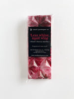 Less Whine, More Wine - Wax Melts