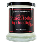 Punch Today in the Dick Candle