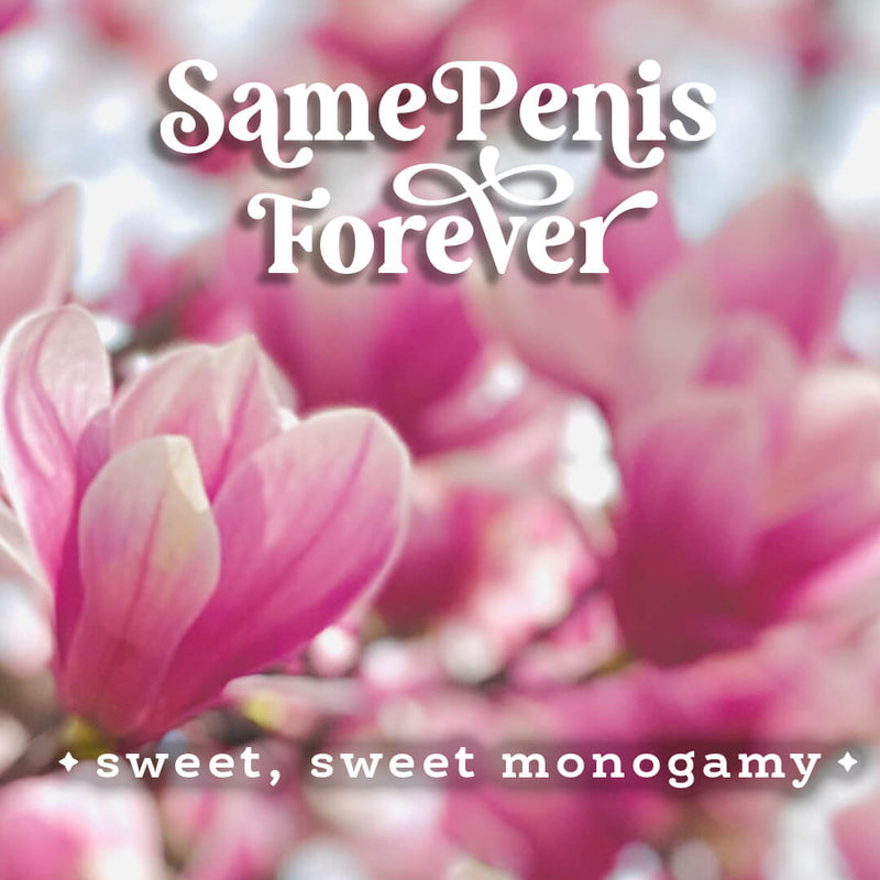 Same Penis Forever -  Penis Wax Melts