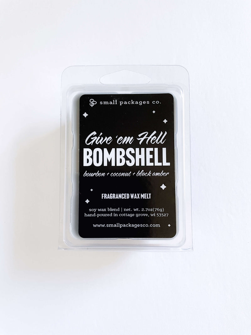 Give 'em Hell, Bombshell - Wax Melts