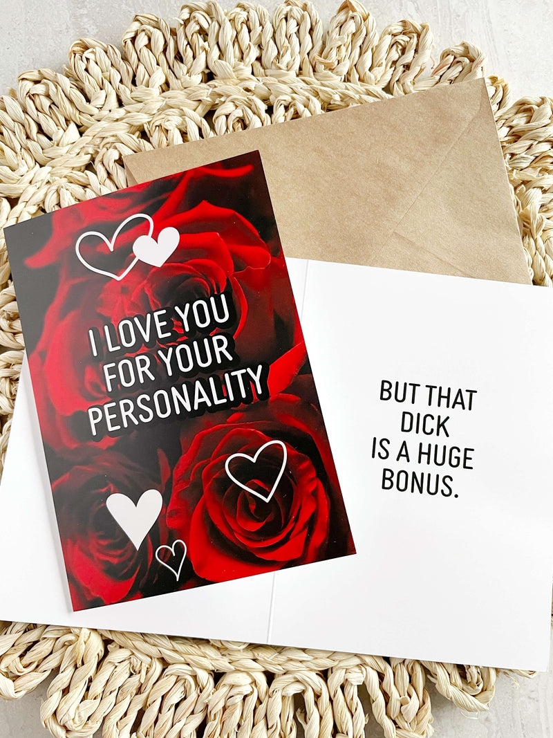 "I Love You for your Personality" Greeting Card