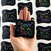 "Don't Be a Dick" Holographic Sticker