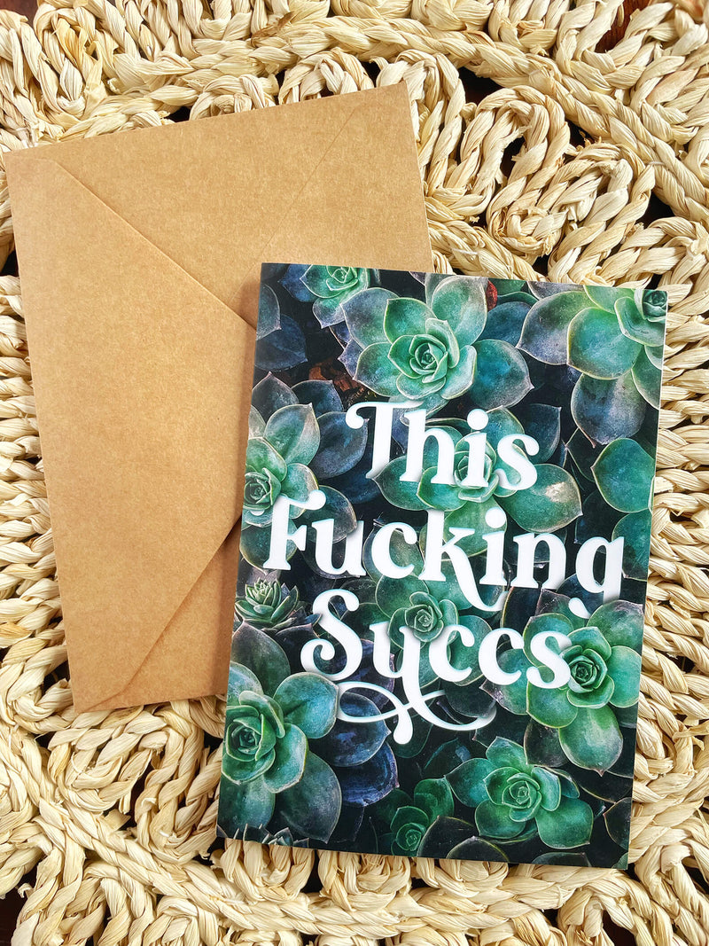 "This Fucking Succs" Greeting Card